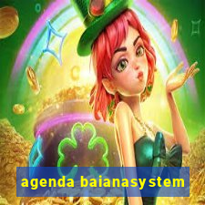 agenda baianasystem